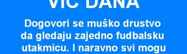 VIC DANA: On doš'o