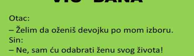 VIC DANA: Kako uspješno oženiti sina