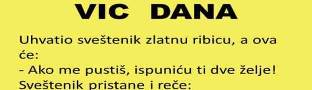 VIC DANA: Dve želje