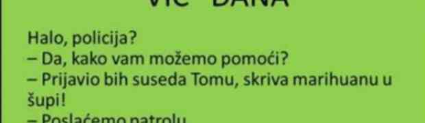 VIC DANA: Pomoć policije