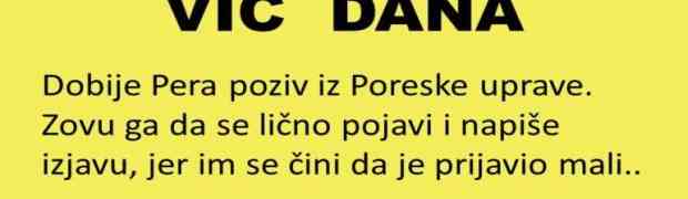 VIC DANA: Poziv iz Poreske uprave